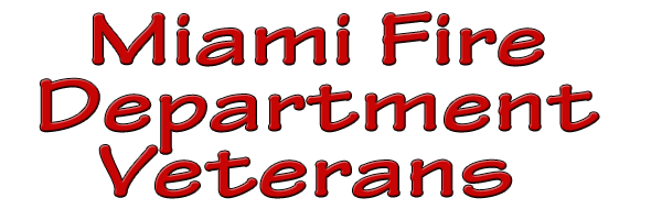 Miami Fire Department Veterans